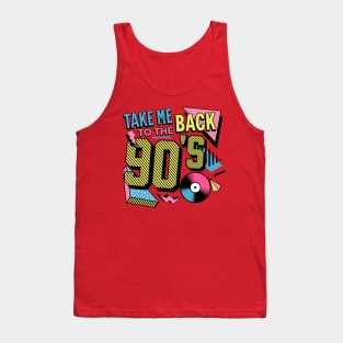 Take Me Back To The 90s Tank Top